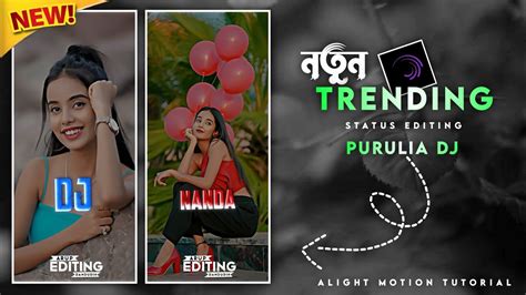 Tranding New Purulia Dj Status Editing Purulia Status Video Purulia