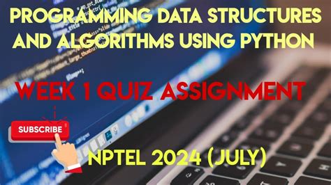 Programming Data Structures And Algorithms Using Python Week 1