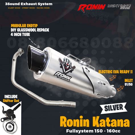 Jual Knalpot 3 Suara Ronin KATANA NextGen Series MATIC 150cc 160cc