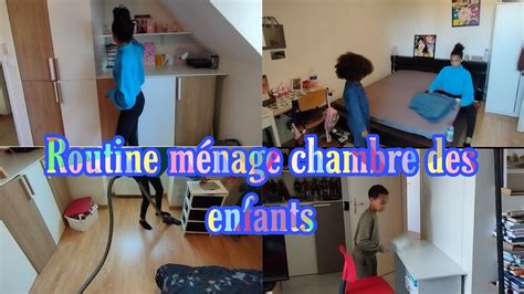 Routine ménage rangement des chambres enfants YouTube