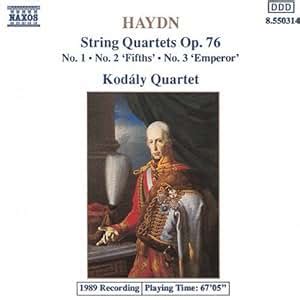 Franz Joseph Haydn Kod Ly Quartet Haydn String Quartets Op Nos