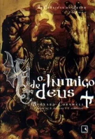 Baixar Livro O Inimigo De Deus As Cr Nicas De Artur Vol