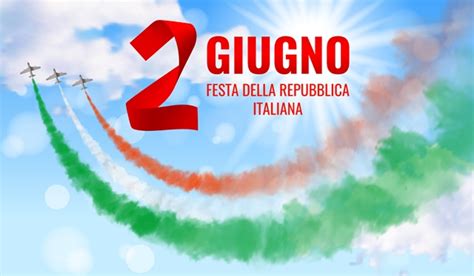 Festa della Repubblica le origini la storia e perché si festeggia il