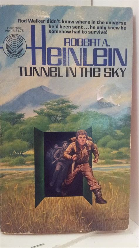 Tunnel In The Sky Robert A Heinlein Books