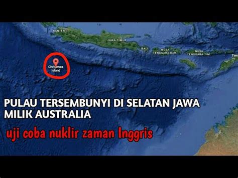 Fakta Tentang Pulau Natal Milik Australia Yang Terletak Didekat Pulau