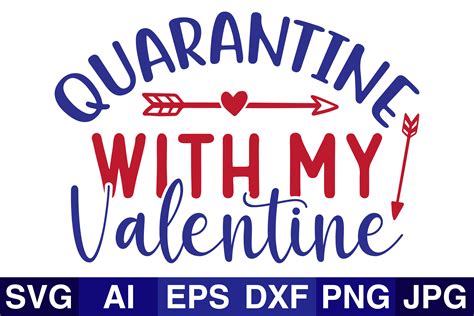 Quarantine With My Valentine Graphic By Svg Cut Files · Creative Fabrica