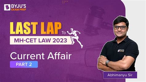 Current Affairs For Mh Cet Law Exam Mh Cet Law Current Affairs Last