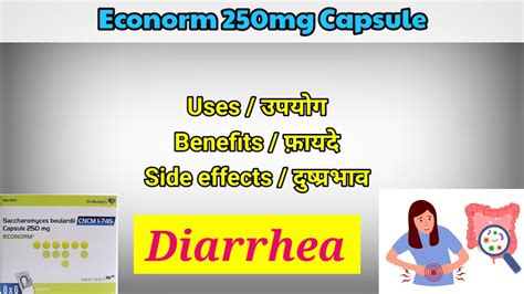 Econorm 250mg Capsule Uses Benefits Side Effects Diarrhea