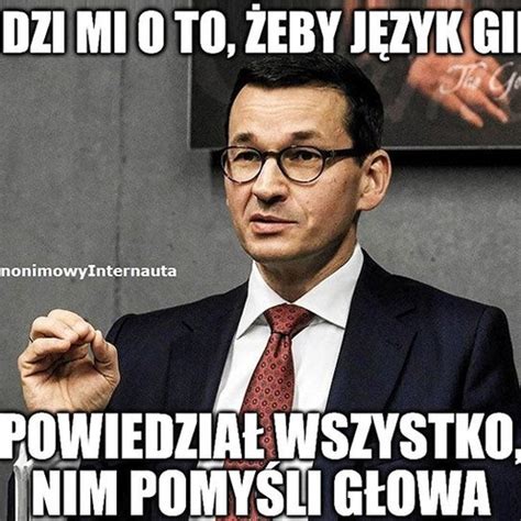 Mateusz Morawiecki Ma Urodziny Ko Czy Lat Zobacz Memy Z Premierem