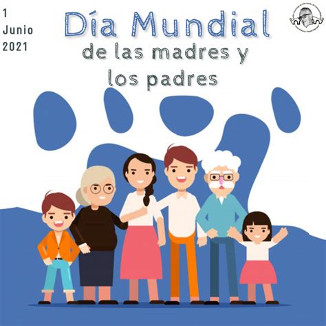 D A Mundial De Las Madres Y Los Padres