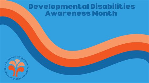 Celebrate Developmental Disabilities Awareness Month With Pcs