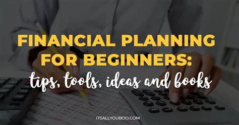 Financial Planning For Beginners Tips Tools Ideas And Books