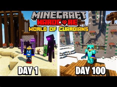 100 Days In GUARDIANS World In Minecraft Hardcore YouTube