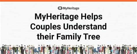 The MyHeritage Platform Allows Couples to Explore Their Family Tree ...