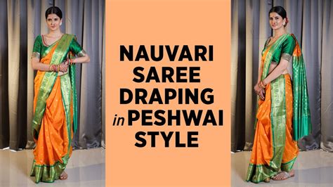 Nauvari Saree Draping In Peshwai Style Maharashtrian Saree Nauvari