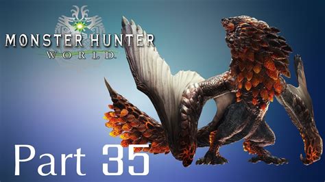 Monster Hunter World Part 35 Bazelgeuse The Explosive Scale