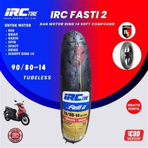 Jual Ban Tubeless IRC Fasti 2 90 80 14 Soft Compound Bonus Pentil