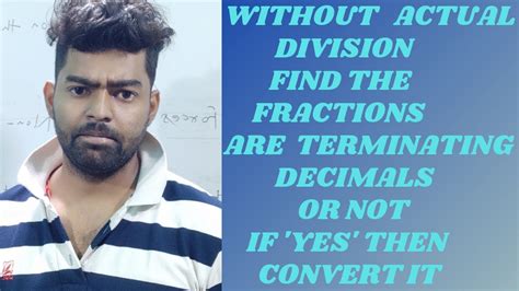 WITHOUT ACTUAL DIVISION HOW TO FIND RATIONALS ARE TERMINATING DECIMALS