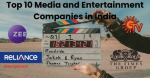 Top 10 Media And Entertainment Companies In India