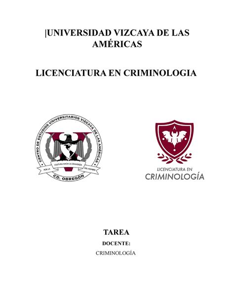 Tarea De Criminologia Universidad Vizcaya De Las Am Ricas