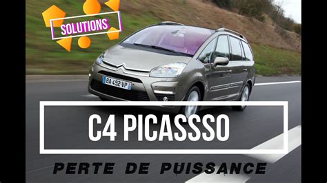 Citroen C Picasso L Hdi Perte De Puissance Turbo Youtube