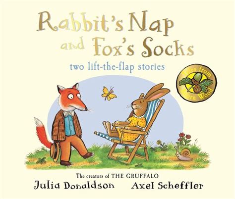 Tales From Acorn Wood Foxs Socks And Rabbits Nap Von Julia Donaldson