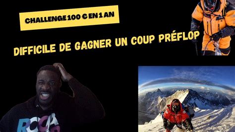 Pisode Entre Gagner Un Coup Pr Flop Et Escalader L Everest Qu