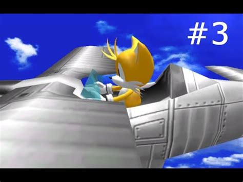 Let S Play Sonic Adventure DX 3 Tails YouTube