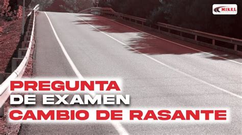 Gu A Definitiva Para El Cambio De Rasante Al Parar Y Estacionar