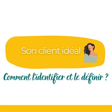 Son client idéal comment lidentifier et le définir Fiona Picoli