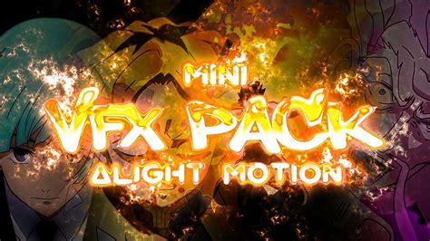 MINI VFX PACK SHAKE S CC S ALIGHT MOTION YouTube