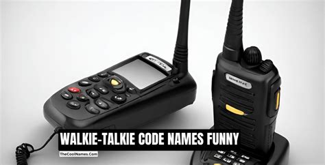 Fun Walkie Talkie Code Names For Your Group In