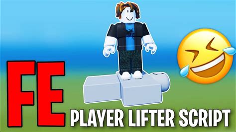 Roblox Fe Player Lifter Script For Mobile Direct Link Pastebin Envixity Scripts Youtube