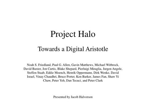 Ppt Project Halo Powerpoint Presentation Free Download Id3526664