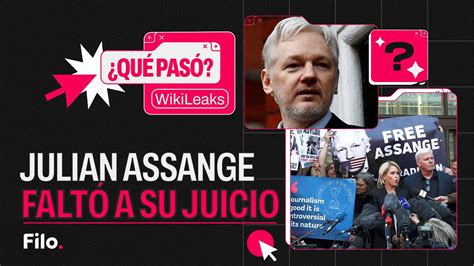 Julian Assange Falt A Su Juicio En Su Ltimo Intento De Evitar La