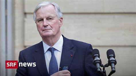 Premierminister Michel Barnier Neue Regierung In Frankreich Steht