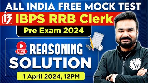 Ibps Rrb Clerk Pre Exam 2024 All India Free Mock Test Live