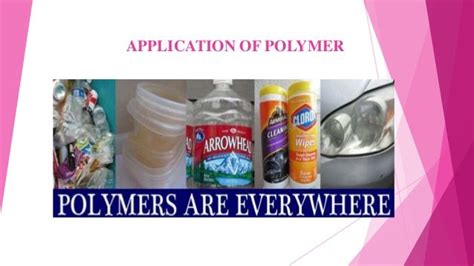 Aplication of polymer