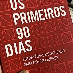 Os Primeiros 90 Dias Connection