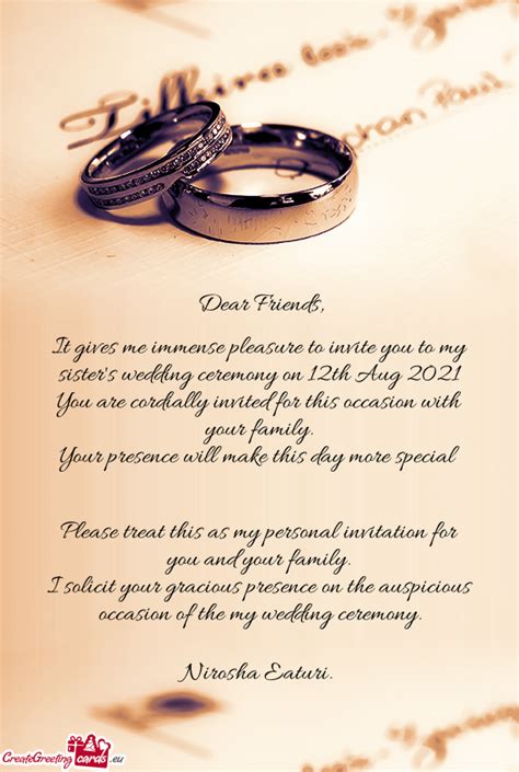 It Gives Me Immense Pleasure To Invite You To My Sisters Wedding