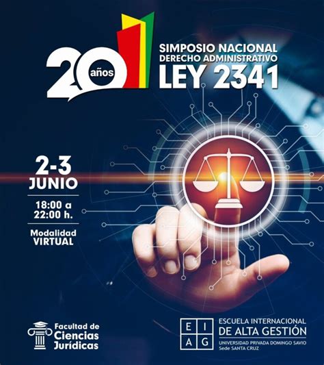 SIMPOSIO NACIONAL 20 AÑOS DE LA LEY 2341 DE PROCEDIMIENTO