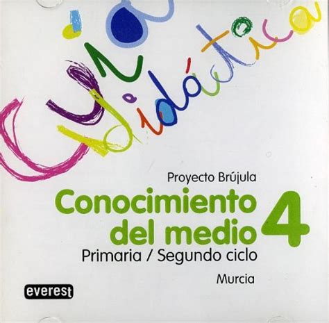 Conocimiento Del Medio Primaria Gu A Did Ctica Proyecto Br Jula