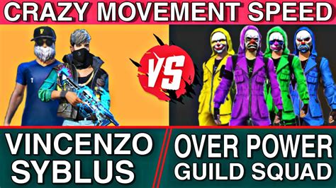 Syblus And Vincenzo Vs Overpower Guild Squad Clash Squad Custom Match