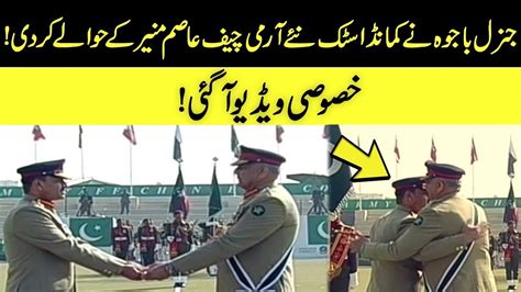 Gen Bajwa Hand Over Command Stick To New Army Chief Asim Munir