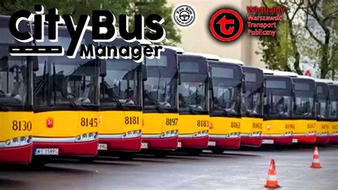 City Bus Manager Virtual ZTM WARSZAWA 23 NOWA LINIA Z NOWYMI