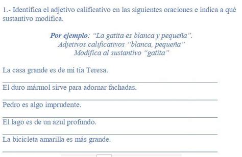 Identifica El Adjetivo Calificativo E Indica A Que Sustantivo Modifica