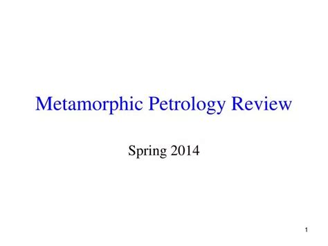 Ppt Metamorphic Petrology Review Powerpoint Presentation Free