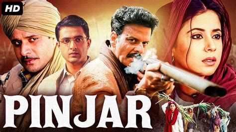 pinjar full hindi action romantic  manoj bajpayee urmila