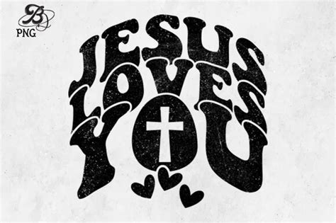 Jesus Loves You Christian Sublimation Graphic By Bundledesigner · Creative Fabrica