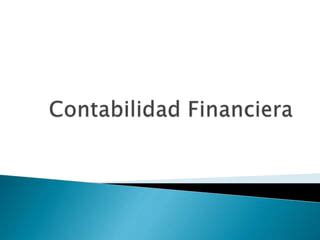 Principios De Contabilidad Financiera Pr Ppt